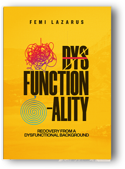 From Dysfunctionality to Functionality